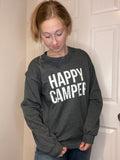 Happy Camper Sweatshirt- Live Life