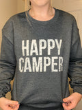 Happy Camper Sweatshirt- Live Life